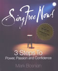 Sing Free Now! Signed Edition