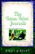 The Green Velvet Journals