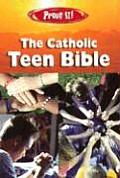 Prove It! Catholic Teen Bible-Nab