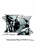 Life Is a Song Worth Singing Cover