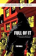 Full of It: The Birth, Death, and Life of an Underground Newspaper Cover