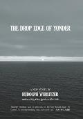 The Drop Edge of Yonder Cover