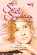 Sex and Sensibility: The Adventures of a Jane Austen Addict Cover