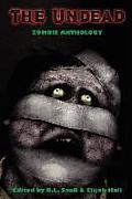 The Undead: Zombie Anthology