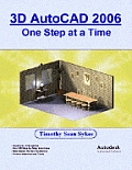 3D AutoCAD 2006: One Step at a Time