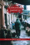A Stranger Among Us: Stories of Cross Cultural Collision and Connection Cover