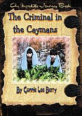 The Criminal in the Caymans Cover