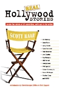 Real Hollywood Stories: Inside the Minds of 22 Celebrities, with One A-List Writer