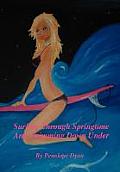 Surfing Through Springtime and Swimming Down Under Cover