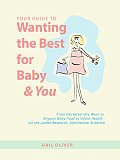 Wanting the Best for Baby & You Cover