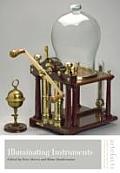 Artefacts: Studies in the History of Science and Technology #7: Illuminating Instruments