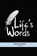 Life's Words Book I: Transitions Cover