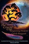 The Coyote Oak: Burgeoning Wisdom Cover