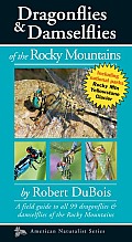 Dragonflies & Damselflies of the Rocky Mountains
