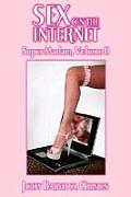 Sex on the Internet: Super Madam Volume II