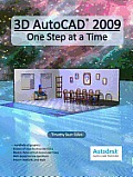3D AutoCAD 2009:One Step at a Time