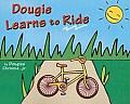 Dougie Learns to Ride