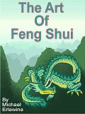 The Art of Feng Shui
