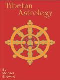 Tibetan Astrology and Geomancy