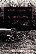 Table Walking at Nighthawk Cover