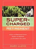 Supercharged Retirement (Large Print)