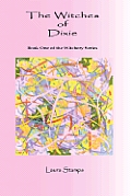 The Witches of Dixie: Book One of the Witchery Series Cover