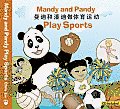 Mandy and Pandy #4: Mandy and Pandy Play Sports