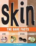 Skin: The Bare Facts Cover