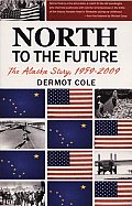 North to the Future