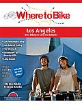 Where to Bike Los Angeles: Best Biking in City and Suburbs