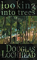 Looking Into Trees Cover