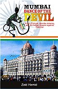 Mumbai Dance of the Devil -hindu Zionist - Mumbai Attacks and the  Indian Dossier Against Pakistan