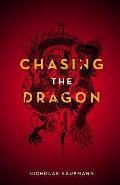 Chasing the Dragon Cover