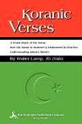 Koranic Verses, a Frank Study of the Koran