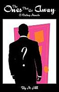 The Ones That Got Away: A Dating Memoir Cover