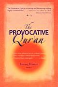 The Provocative Qur'an