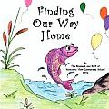 Finding Our Way Home (Large Print)