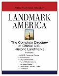 Landmark America: The Complete Directory of Official U.S. Historic Landmarks Cover