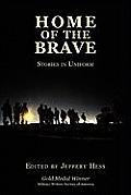 Home of the Brave: Stories in Uniform Cover
