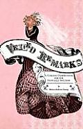 Veiled Remarks: A Curious Compendium for the Nuptially Inclined