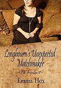 Longbourn's Unexpected Matchmaker
