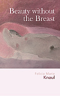 Beauty Without the Breast
