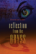 Reflection from the Abyss