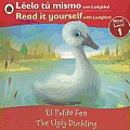 The Ugly Duckling/ El Patito Feo: Bilingual Fairy Tales (Level 1)