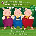The Three Little Pigs/ Los Tres Cerditos: Bilingual Fairy Tales (Level 2)