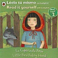 Little Red Riding Hood/La Caperucita Roja: Bilingual Fairy Tales (Level 2)