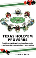 Texas Hold'em Proverbs