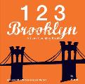 123 Brooklyn: A Cool Counting Book (Cool Counting Books)