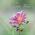 2013 Flowers of the Fields Calendar