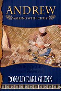 Andrew - Walking with Christ